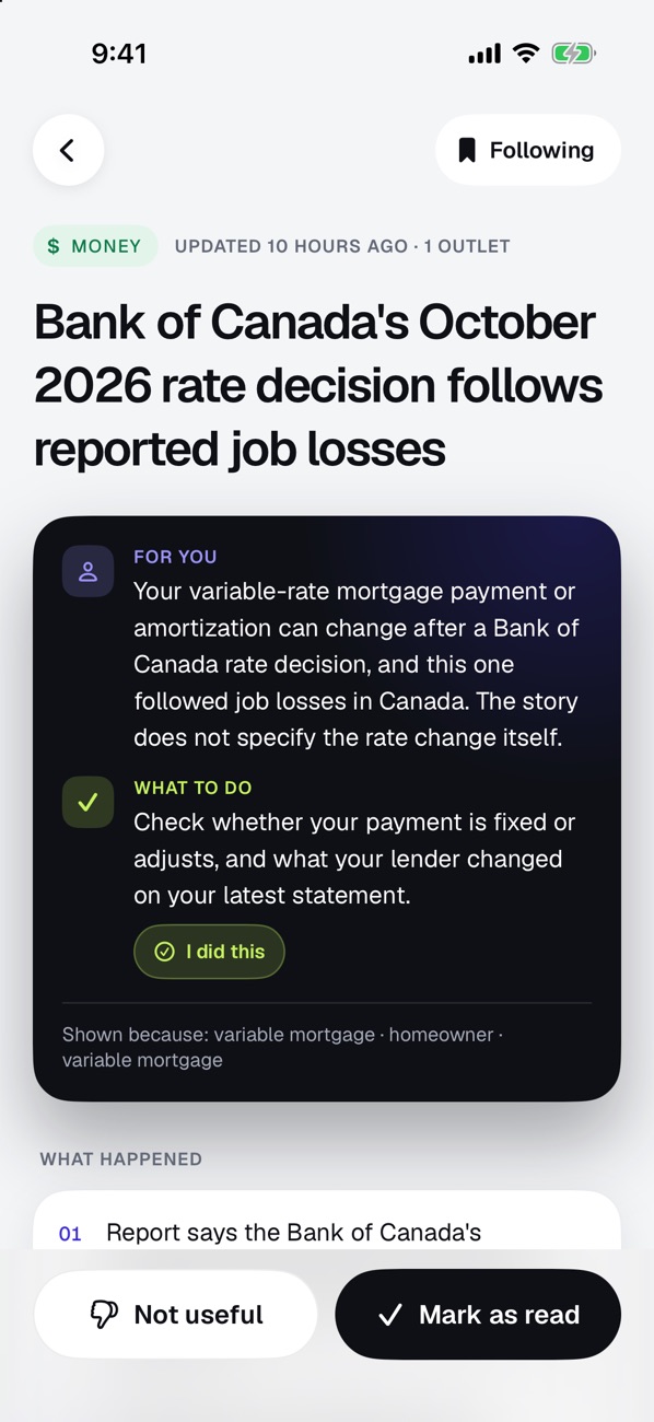 A story in Pertain: the Bank of Canada decision, with a For you line about a variable-rate mortgage and a What to do line.